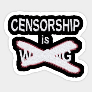 Censorship is ----- Sticker